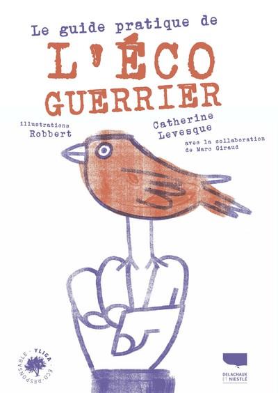 le guide de l'éco guerrier