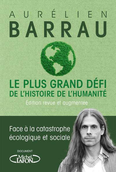 le plus grand défi